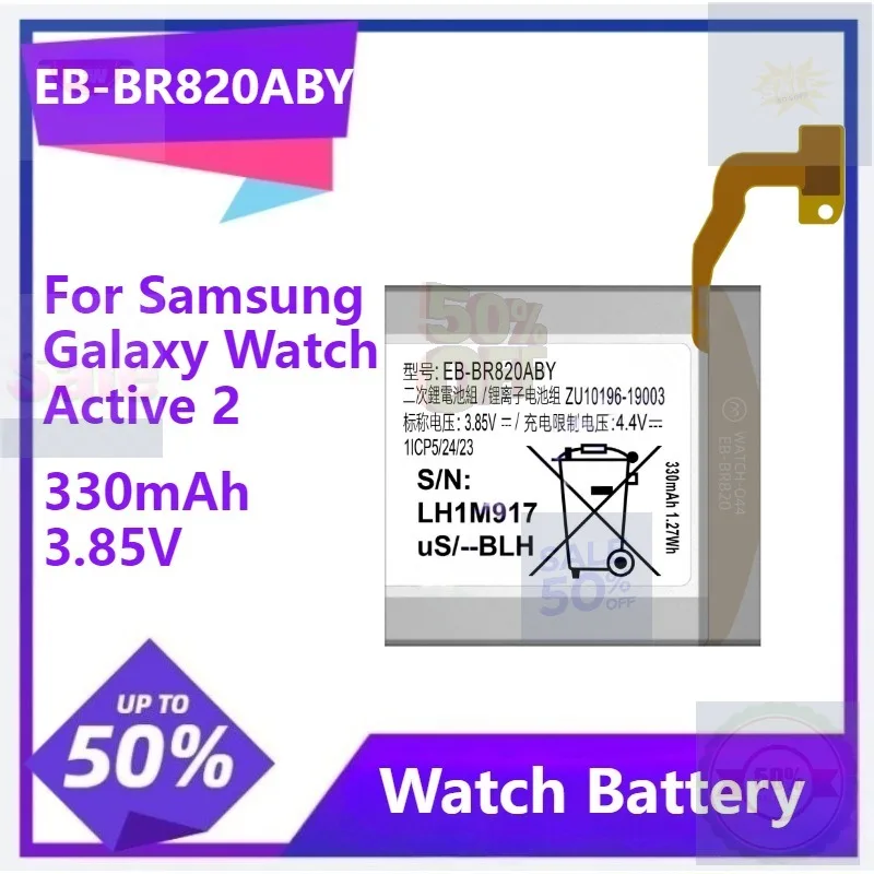 EB-BR820ABY New Replacement Battery for Samsung Galaxy Watch Active 2 Active2 SM-R825 SM-R820 44mm Batteries 3.85V 330mAh
EB-BR820ABY New Replacement Battery for Samsung Galaxy Watch Active 2 Active2 SM-R825 SM-R820 44mm Batteries 3.85V 330mAh