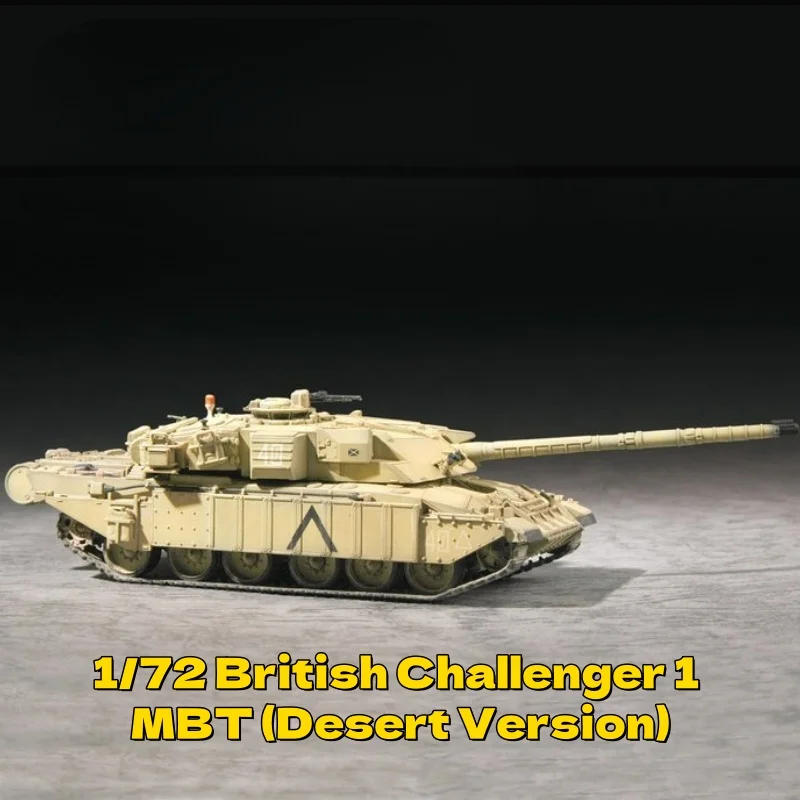 TRUMPETER 1/72 British Challenger I MBT (Desert Version) Plastic Assembly Puzzle Model
TRUMPETER 1/72 British Challenger I MBT (Desert Version) Plastic Assembly Puzzle Model