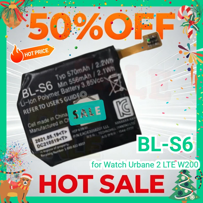 BL-S6 570mAh Replacement Battery for LG Watch Urbane 2nd Edition LTE W200A W200 High Quality Watch Battery Bateria 3.85V
BL-S6 570mAh Replacement Battery for LG Watch Urbane 2nd Edition LTE W200A W200 High Quality Watch Battery Bateria 3.85V