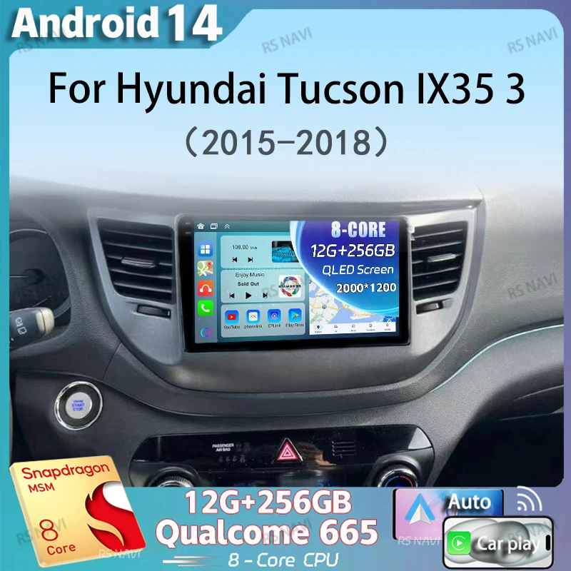 Android 14 Carplay Car Radio For Hyundai Tucson IX35 3 2015 2016 2017 2018 2Din Multimedia Video Player Navigation GPS Head Unit
Android 14 Carplay Car Radio For Hyundai Tucson IX35 3 2015 2016 2017 2018 2Din Multimedia Video Player Navigation GPS Head Unit