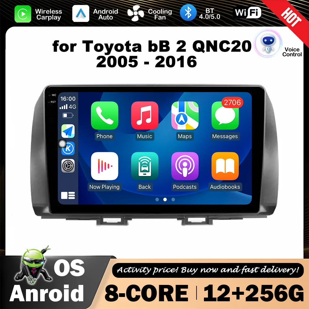 9 '' for Toyota bB 2 QNC20 2005 - 2016 Car Multimedia Audio Player Touch Screen Android OS Bluetooth GPS Navi WiFi DSP Stereo
9 '' for Toyota bB 2 QNC20 2005 - 2016 Car Multimedia Audio Player Touch Screen Android OS Bluetooth GPS Navi WiFi DSP Stereo