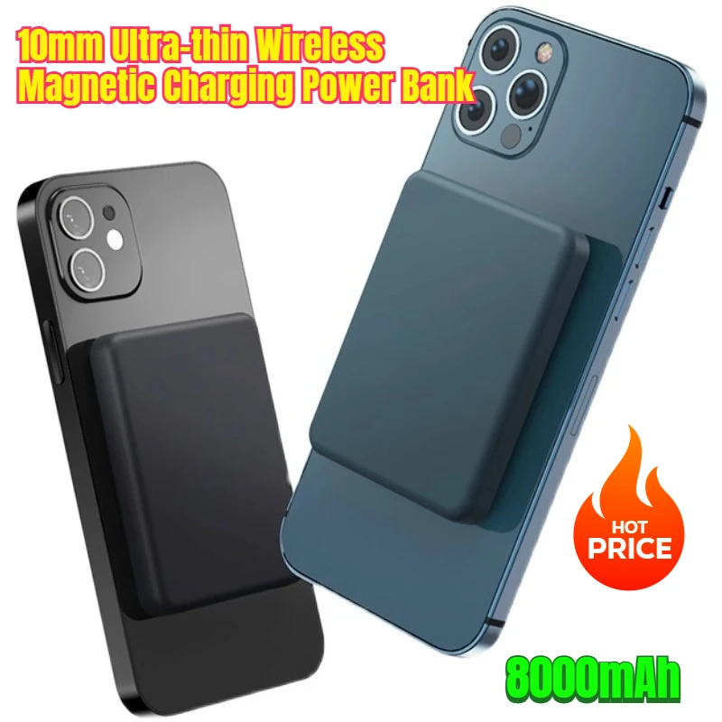8000mAh 10mm Ultra-thin Wireless Magnetic Charging Power Bank
8000mAh 10mm Ultra-thin Wireless Magnetic Charging Power Bank