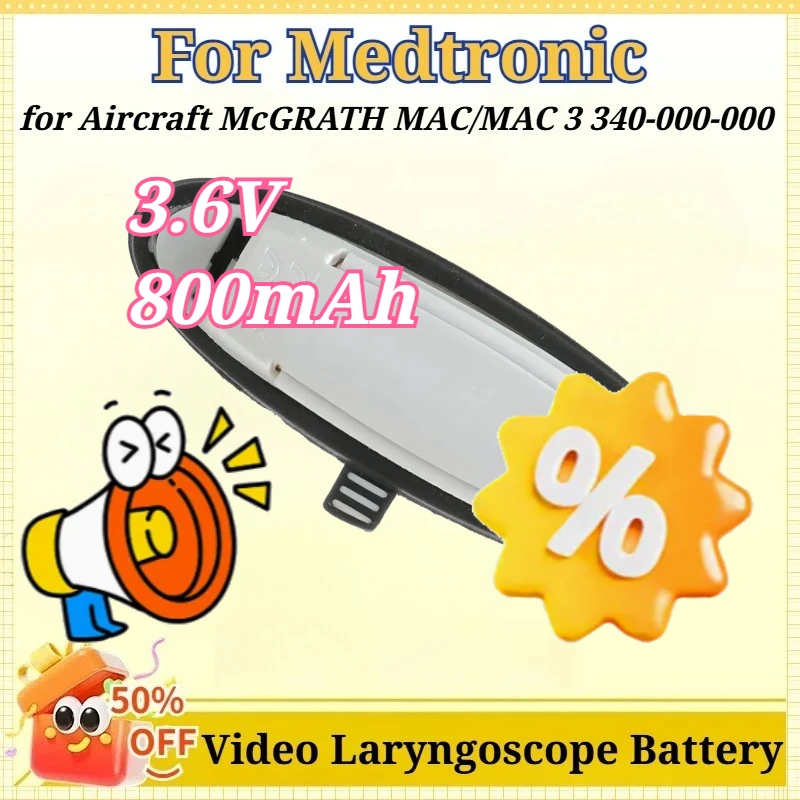 New 3.6V 800mAh Disposable medical Battery for Medtronic for Aircraft McGRATH MAC/MAC 3 340-000-000 Video Laryngoscope Battery
New 3.6V 800mAh Disposable medical Battery for Medtronic for Aircraft McGRATH MAC/MAC 3 340-000-000 Video Laryngoscope Battery