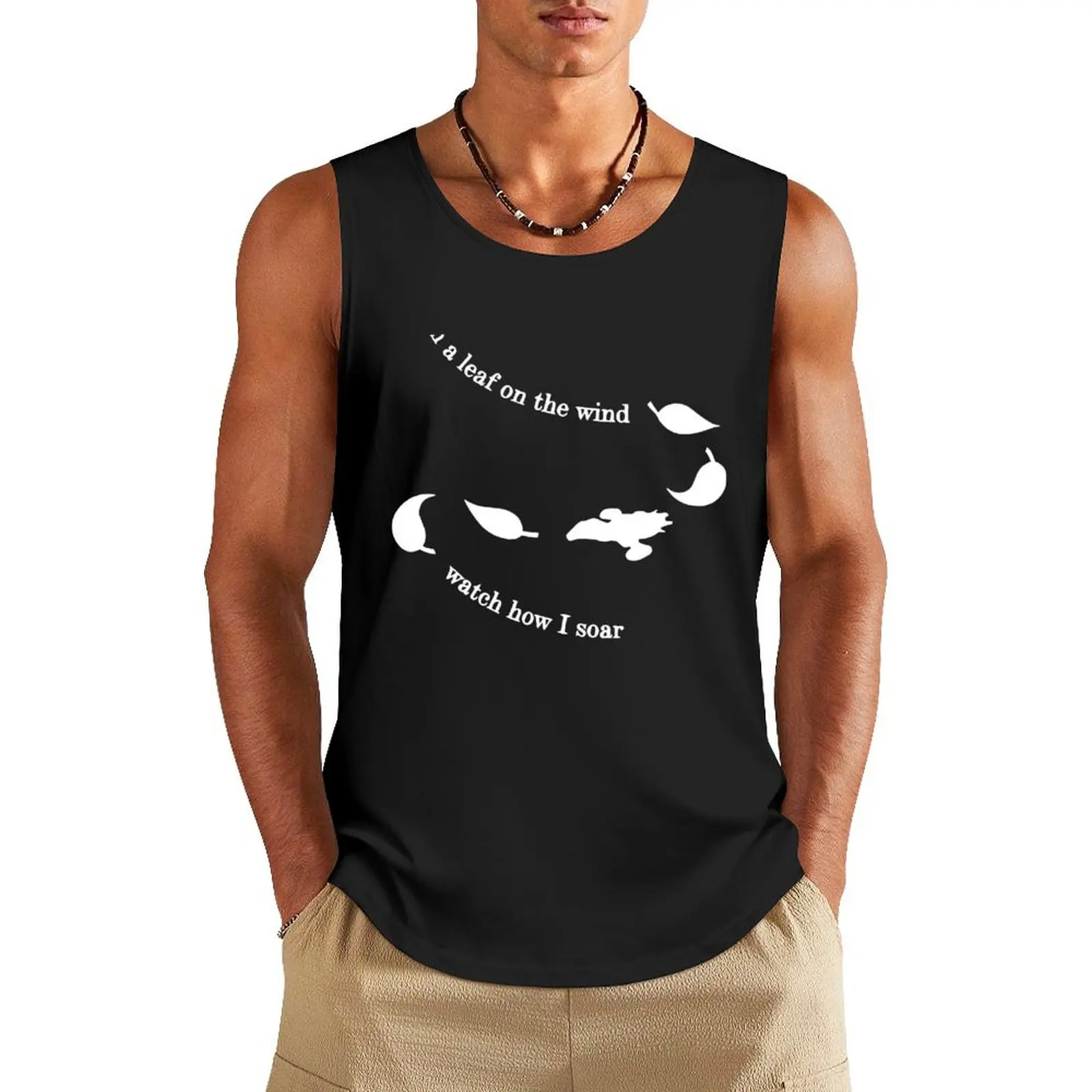 i am a leaf on the wind watch how i soar Tank Top Men gym sportswear gym training accessories Men's clothes luxury style
i am a leaf on the wind watch how i soar Tank Top Men gym sportswear gym training accessories Men's clothes luxury style