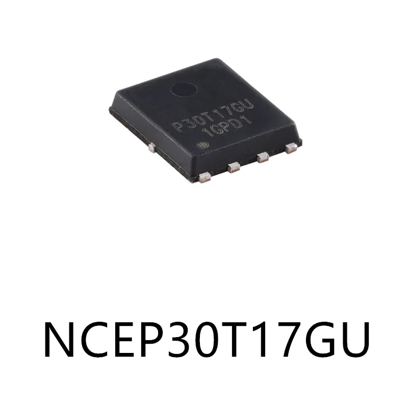 NCEP30T17GU package DFN-8 original MOS FET chip integrated IC patch electronic components
NCEP30T17GU package DFN-8 original MOS FET chip integrated IC patch electronic components