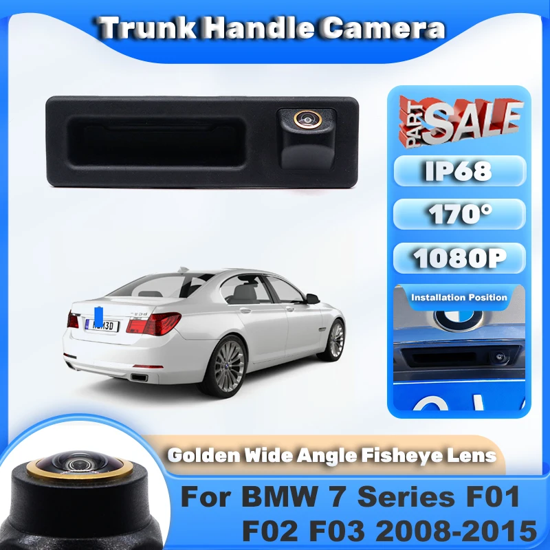 1080P CCD HD AHD камера заднего вида с ручкой багажника для BMW 7 серии F01 F02 F03 2008-2015, автомобильный монитор заднего вида для парковки, ночное видение
1080P CCD HD AHD камера заднего вида с ручкой багажника для BMW 7 серии F01 F02 F03 2008-2015, автомобильный монитор заднего вида для парковки, ночное видение
