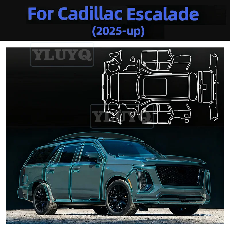 For Cadillac Escalade 2025-up TPU Paint Protection Film Sticker Anti-scratch Protective Transparent PPF Body Kit Accessories
For Cadillac Escalade 2025-up TPU Paint Protection Film Sticker Anti-scratch Protective Transparent PPF Body Kit Accessories