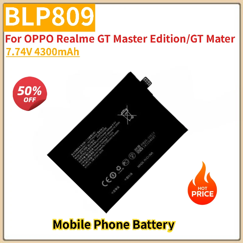 Phone Battery BLP809 7.74V 4300mAh For OPPO Realme GT Master Edition/GT Mater Brand-New High Quality Replacement Battery
Phone Battery BLP809 7.74V 4300mAh For OPPO Realme GT Master Edition/GT Mater Brand-New High Quality Replacement Battery