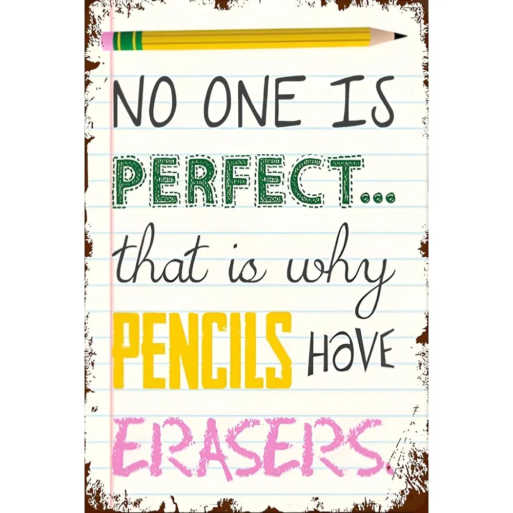 Vintage No One Is Perfect Pencils Have Erasers Metal Tin Sign Retro Inspirational Quote Wall Art Decor for Classroom Home Office
Vintage No One Is Perfect Pencils Have Erasers Metal Tin Sign Retro Inspirational Quote Wall Art Decor for Classroom Home Office