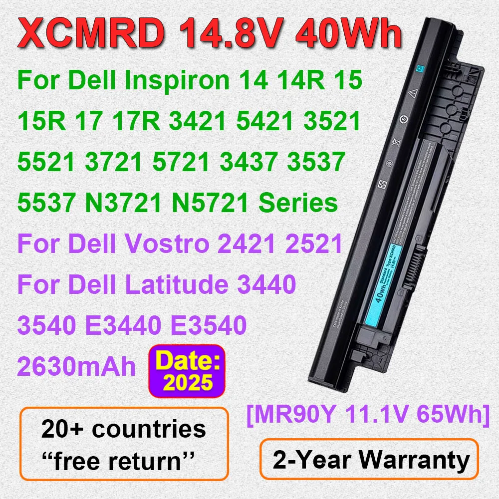 14,8 В 40 Втч XCMRD для DELL Inspiron 3421 3437 5421 3521 5521 3537 5537 3721 Vostro 2421 2521 Latitude 3440 MR90Y Аккумулятор для ноутбука
14,8 В 40 Втч XCMRD для DELL Inspiron 3421 3437 5421 3521 5521 3537 5537 3721 Vostro 2421 2521 Latitude 3440 MR90Y Аккумулятор для ноутбука