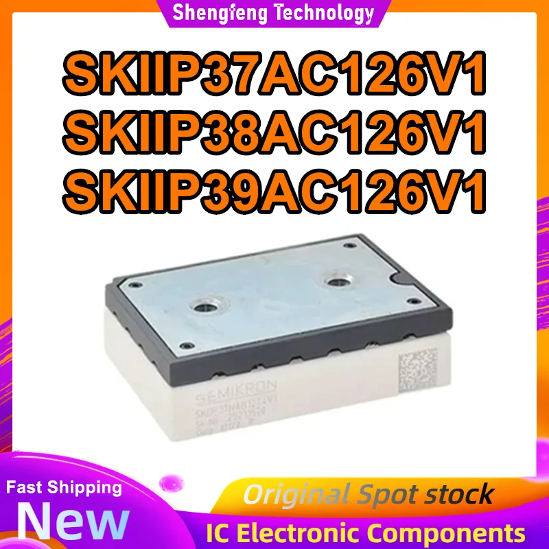 SKIIP37AC126V1 SKIIP38AC126V1 SKIIP39AC126V1 IGBT MODULE IN STOCK
SKIIP37AC126V1 SKIIP38AC126V1 SKIIP39AC126V1 IGBT MODULE IN STOCK