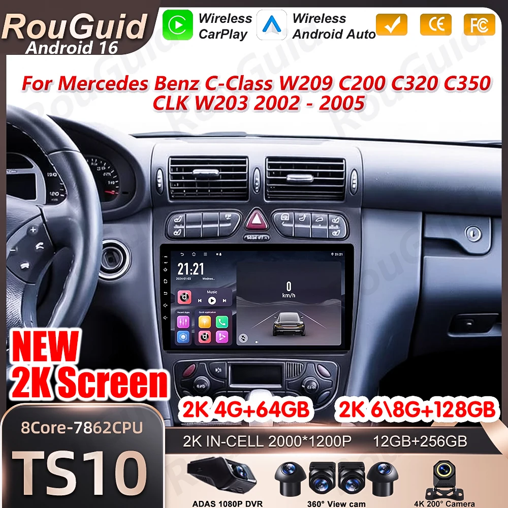 Android 16 Carplay For Mercedes Benz C-Class W209 C200 C320 C350 CLK W203 2002 - 2005 Car Radio 2k Multimedia Player 5G GPS BT
Android 16 Carplay For Mercedes Benz C-Class W209 C200 C320 C350 CLK W203 2002 - 2005 Car Radio 2k Multimedia Player 5G GPS BT
