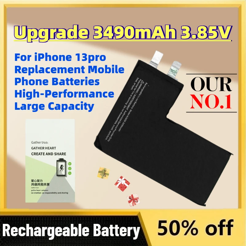 Upgrade 3490mAh 3.85V Rechargeable Battery for iPhone 13pro Replacement Mobile Phone Batteries High-Performance Large Capacity
Upgrade 3490mAh 3.85V Rechargeable Battery for iPhone 13pro Replacement Mobile Phone Batteries High-Performance Large Capacity