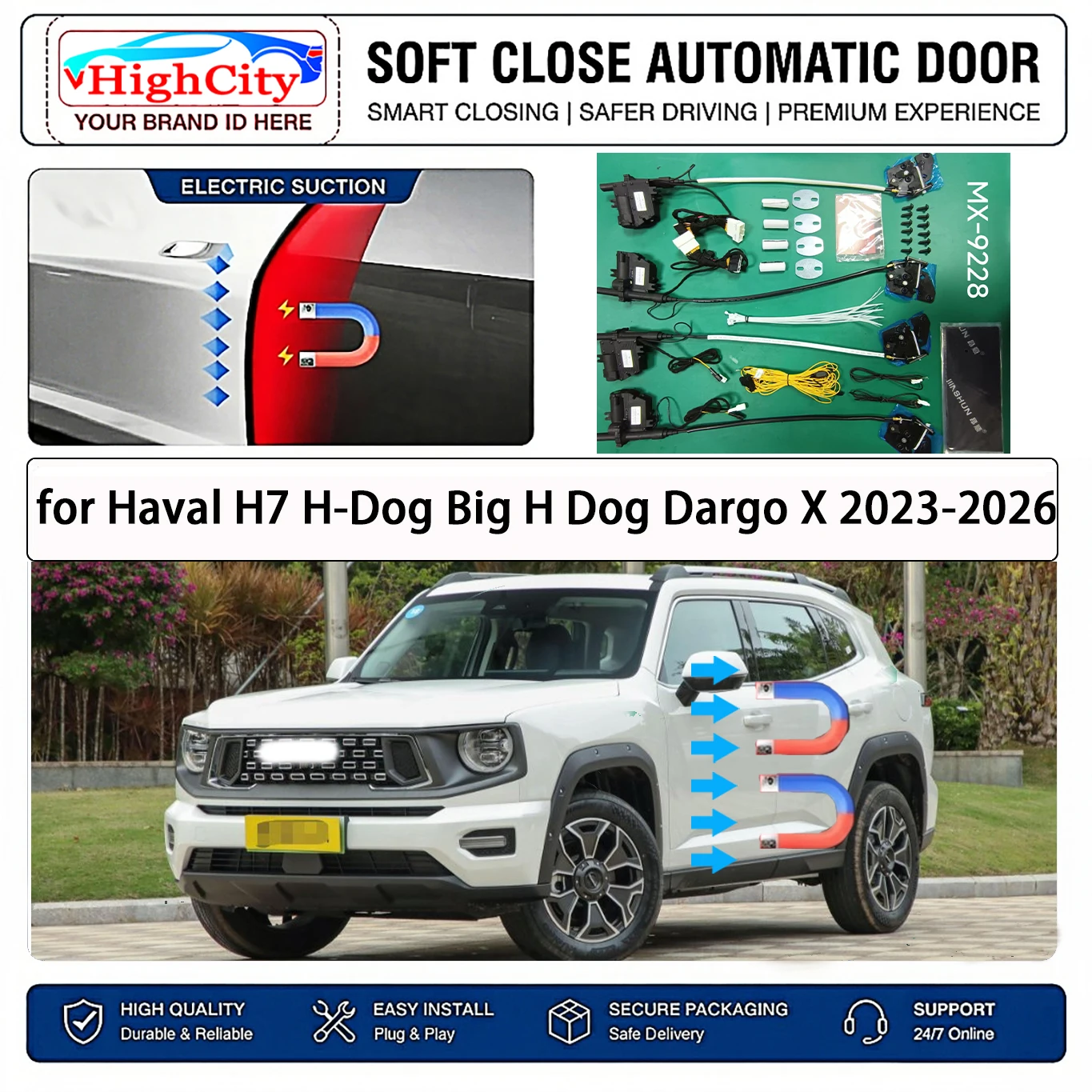 for Haval H7 H-Dog Big H Dog Dargo X 2023-2026 Electric Suction Soft Close Door Smart Anti Pinch Auto Cinch Latch System No Slam
for Haval H7 H-Dog Big H Dog Dargo X 2023-2026 Electric Suction Soft Close Door Smart Anti Pinch Auto Cinch Latch System No Slam