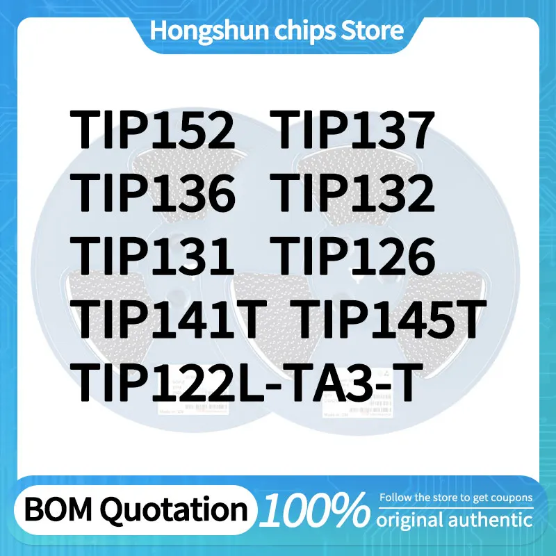 5 pieces/batch TIP152 TIP141T TIP137 TIP136 TIP132 TIP131 TIP126 TIP122L-TA3-T TIP145T TIP151 Standard version
5 pieces/batch TIP152 TIP141T TIP137 TIP136 TIP132 TIP131 TIP126 TIP122L-TA3-T TIP145T TIP151 Standard version