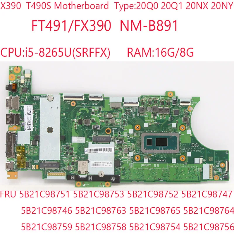 Материнская плата X390 NM-B891 5B21C98750 5B21C98749 5B21C98766 5B21C98768 для Thinkpad T490S X390 20Q0 20Q1 20NX 20NY 8265U 16G/8G
Материнская плата X390 NM-B891 5B21C98750 5B21C98749 5B21C98766 5B21C98768 для Thinkpad T490S X390 20Q0 20Q1 20NX 20NY 8265U 16G/8G