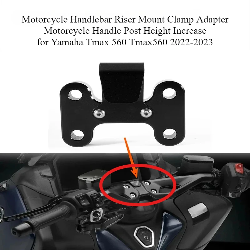 Motorcycle Handlebar Riser Mount Clamp Adapter for Yamaha Tmax 560 Tech Max 560 2022-2023 Handle Post Height Increase
Motorcycle Handlebar Riser Mount Clamp Adapter for Yamaha Tmax 560 Tech Max 560 2022-2023 Handle Post Height Increase