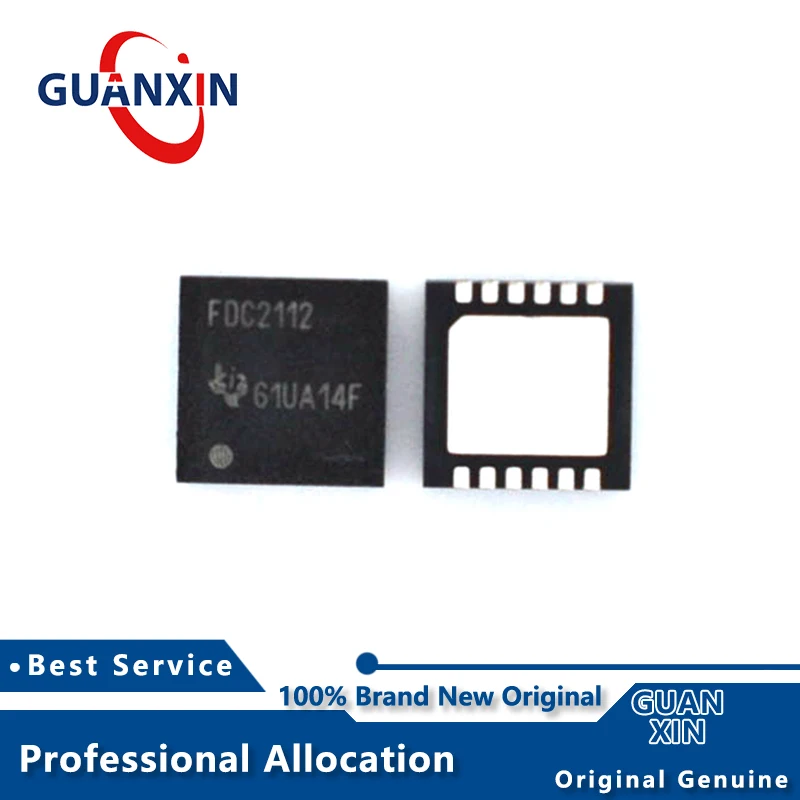 100% New Electronic FDC2112QDNTTQ1 FDC2112QDNTRQ1 Marking FDC2112-Q1 WSON-12 FDC2112
100% New Electronic FDC2112QDNTTQ1 FDC2112QDNTRQ1 Marking FDC2112-Q1 WSON-12 FDC2112
