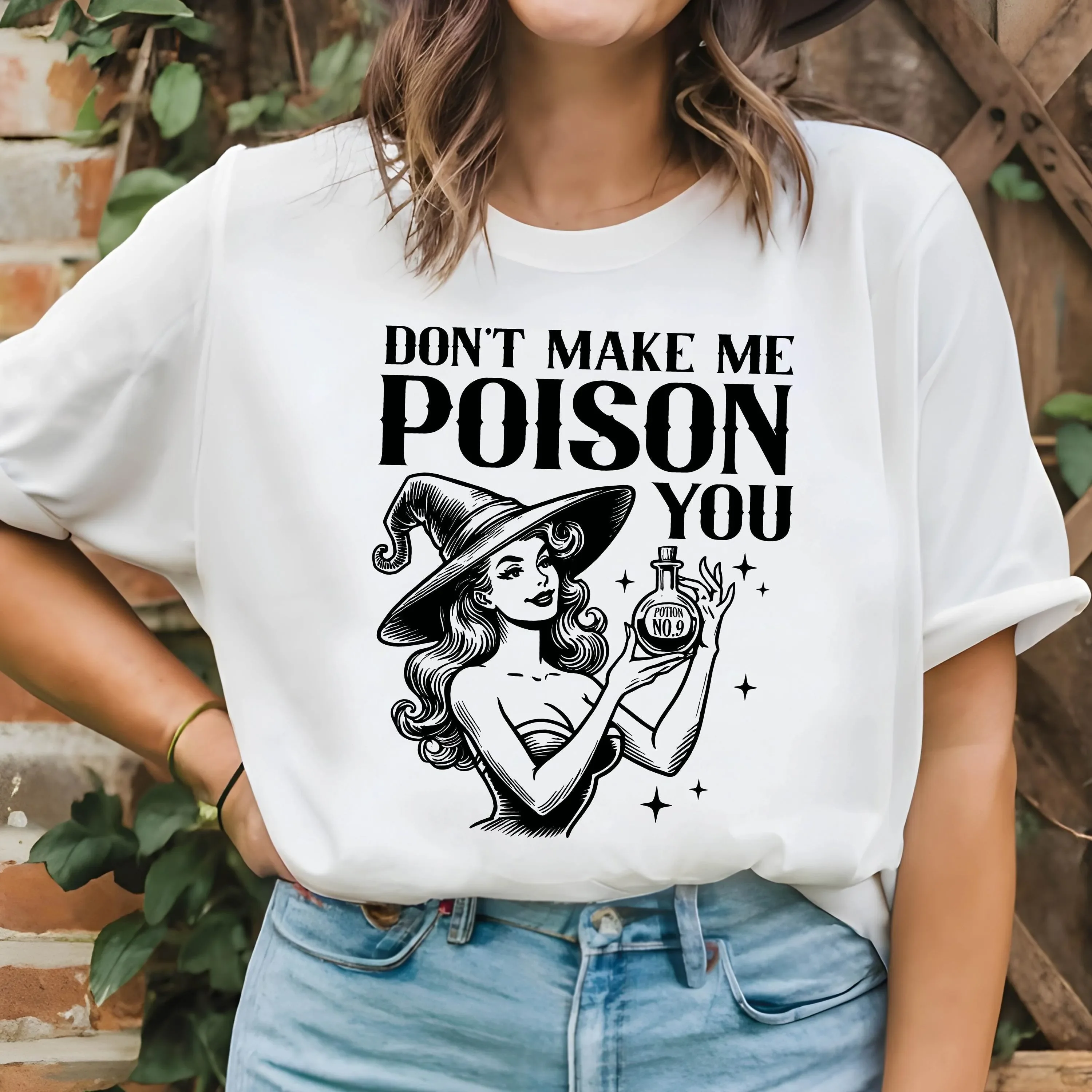 Don'T Make Me Poison You Witch Vibes T Shirt Witchy Halloween Spooky Season Scary
Don'T Make Me Poison You Witch Vibes T Shirt Witchy Halloween Spooky Season Scary
