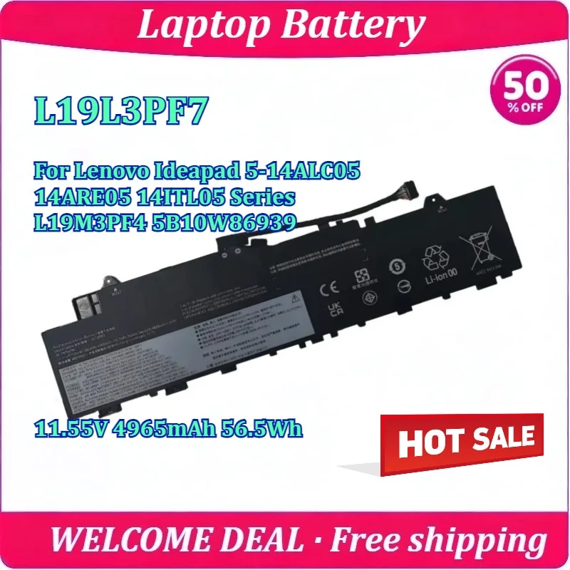 New L19L3PF7 Laptop Battery For Lenovo Ideapad 5-14ALC05 14ARE05 14ITL05 Series L19M3PF4 5B10W86939 11.55V 4965mAh 56.5Wh
New L19L3PF7 Laptop Battery For Lenovo Ideapad 5-14ALC05 14ARE05 14ITL05 Series L19M3PF4 5B10W86939 11.55V 4965mAh 56.5Wh
