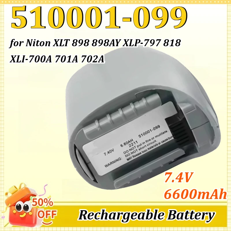 510001-099 7.4V 6600mAh for NITON XLT 898 898AY XLP-797 818 XLI-700A 701A 702A 703A Handheld Spectrometer Battery
510001-099 7.4V 6600mAh for NITON XLT 898 898AY XLP-797 818 XLI-700A 701A 702A 703A Handheld Spectrometer Battery