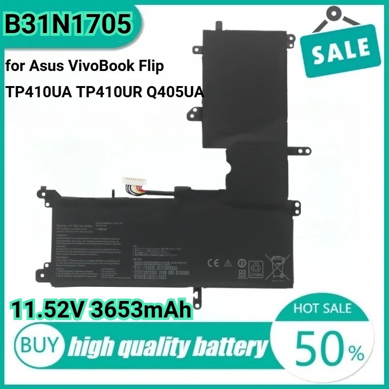B31N1705 11.52V 3653mAh Laptop Battery for Asus VivoBook Flip TP410UA TP410UR Q405UA TP410UF B31N1705-1 ZenBook Flip 14 UX460UA
B31N1705 11.52V 3653mAh Laptop Battery for Asus VivoBook Flip TP410UA TP410UR Q405UA TP410UF B31N1705-1 ZenBook Flip 14 UX460UA