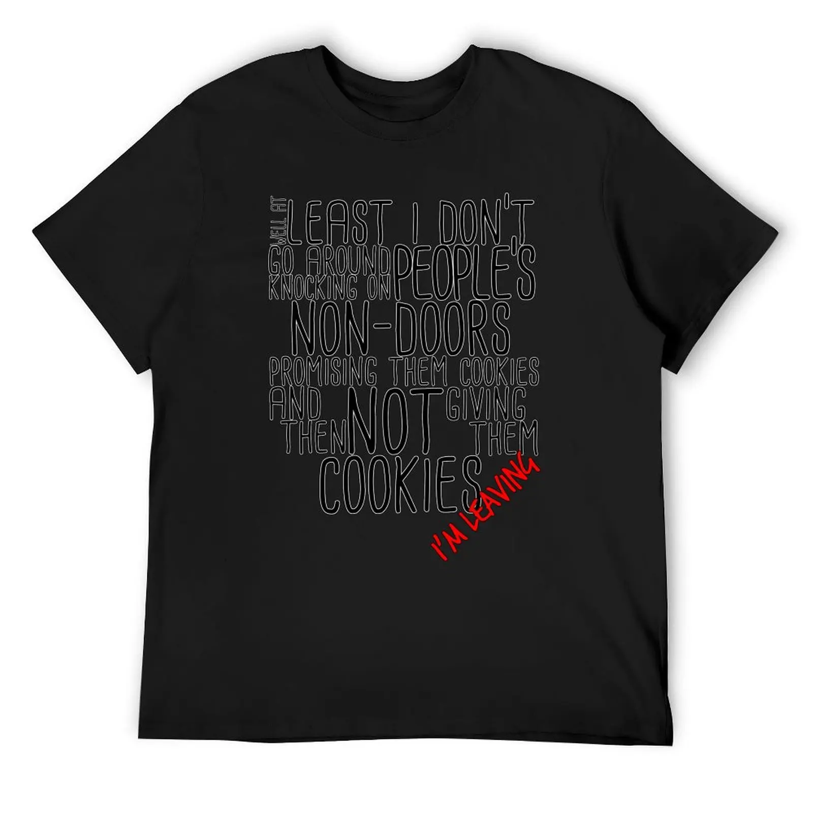 I'm Leaving T-Shirt plus sizes cute clothes cotton graphic tees vintage clothes Men's t shirts
I'm Leaving T-Shirt plus sizes cute clothes cotton graphic tees vintage clothes Men's t shirts