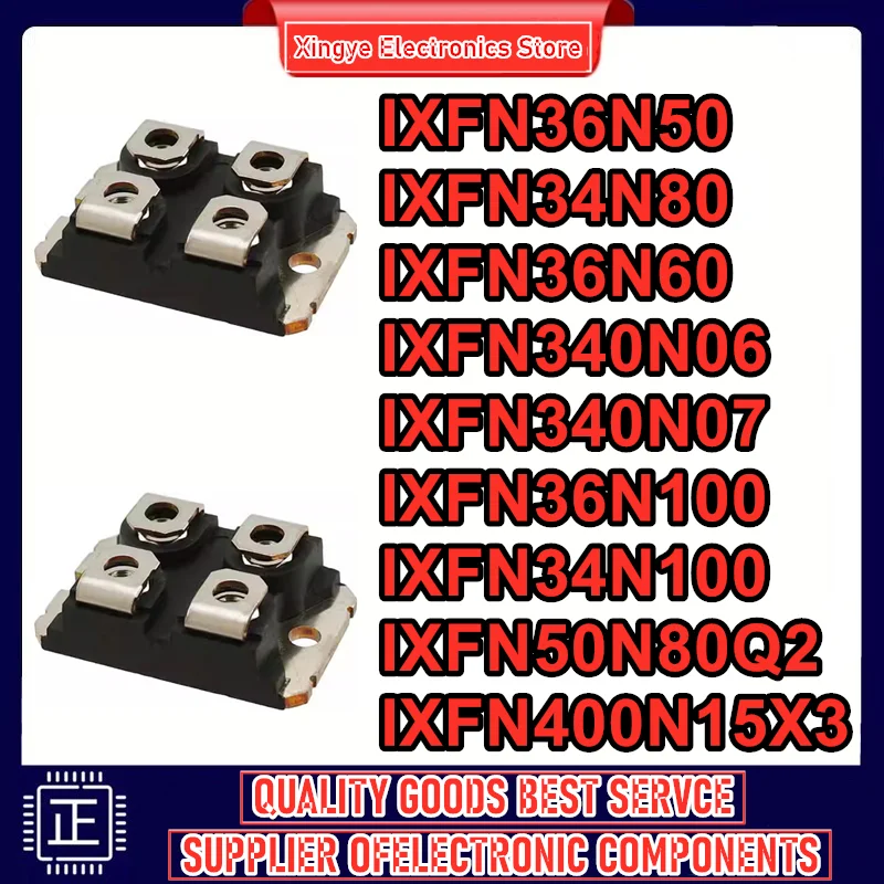 IXFN34N80 IXFN36N60 IXFN36N50 IXFN340N07 IXFN36N100 IXFN34N100 IXFN340N06 IXFN50N80Q2 IXFN400N15X3
IXFN34N80 IXFN36N60 IXFN36N50 IXFN340N07 IXFN36N100 IXFN34N100 IXFN340N06 IXFN50N80Q2 IXFN400N15X3