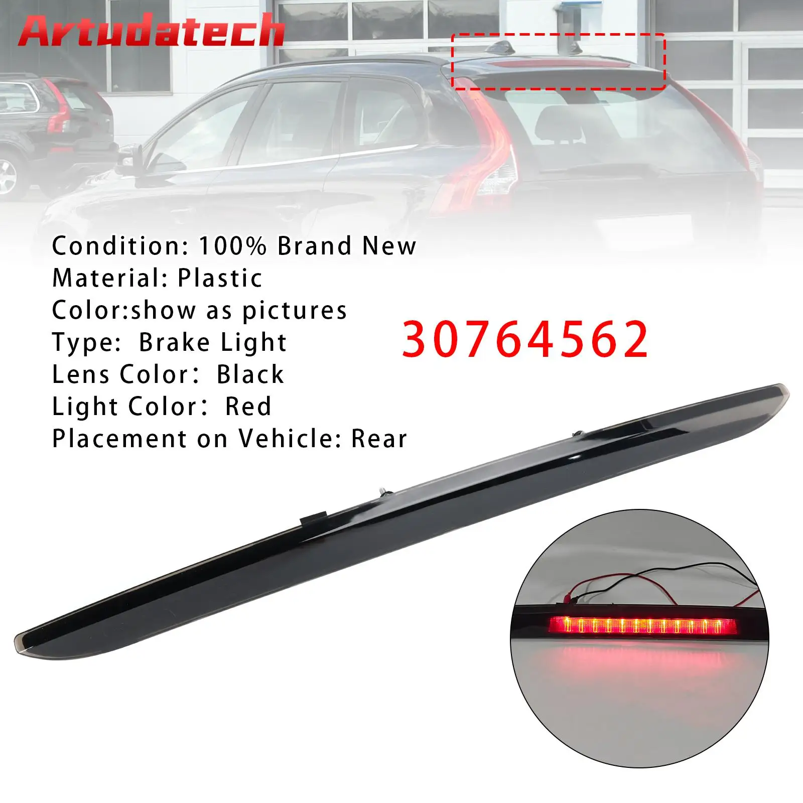Artudatech Rear Third Brake Light Lamp 30764562 For Volvo XC60 2008-2010 2011 2012 2013 2014 2015 2016 2017 Black
Artudatech Rear Third Brake Light Lamp 30764562 For Volvo XC60 2008-2010 2011 2012 2013 2014 2015 2016 2017 Black
