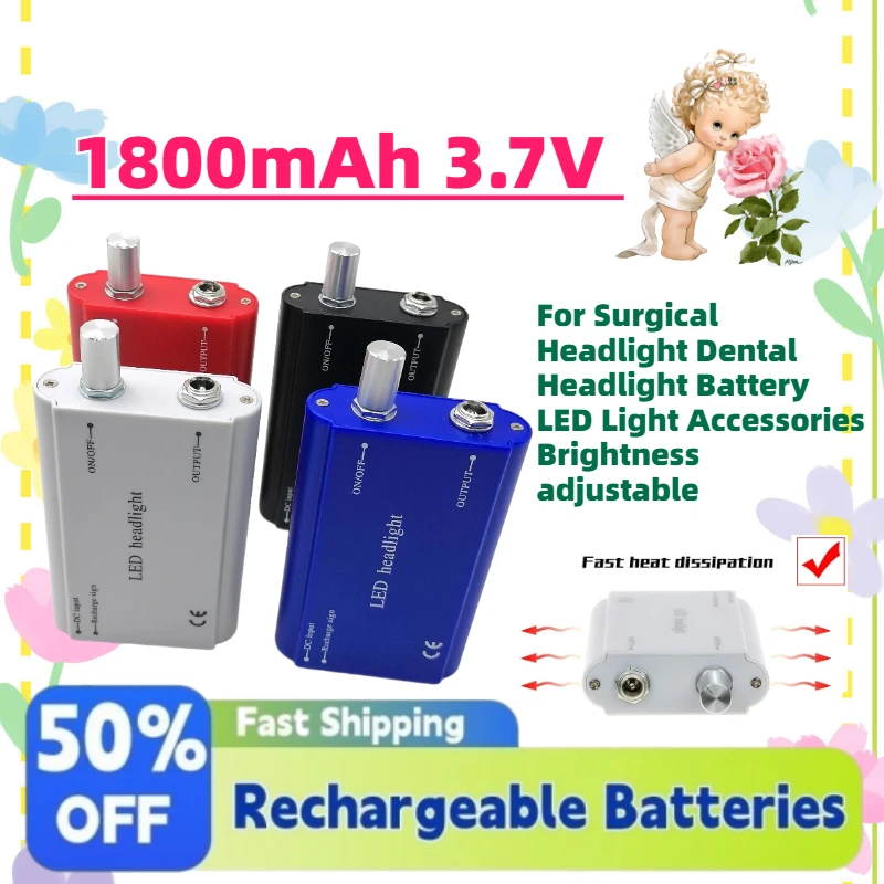 High-Quality 1800mAh 3.7V Battery for Surgical Headlight Dental Headlight Battery LED Light Accessories Brightness Adjustable
High-Quality 1800mAh 3.7V Battery for Surgical Headlight Dental Headlight Battery LED Light Accessories Brightness Adjustable