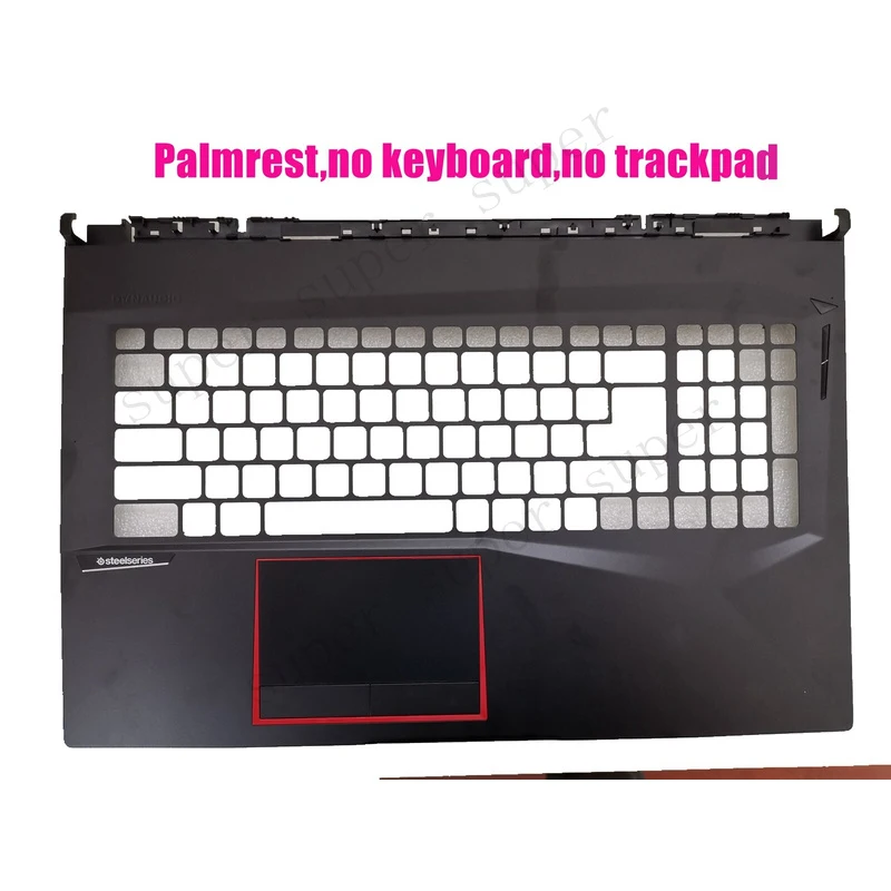 SSS+ Palmrest for MSI 9S7-17E912 GE75 Raider 10SE/10SF/10SGS/10SFS(MS-17E9)
SSS+ Palmrest for MSI 9S7-17E912 GE75 Raider 10SE/10SF/10SGS/10SFS(MS-17E9)