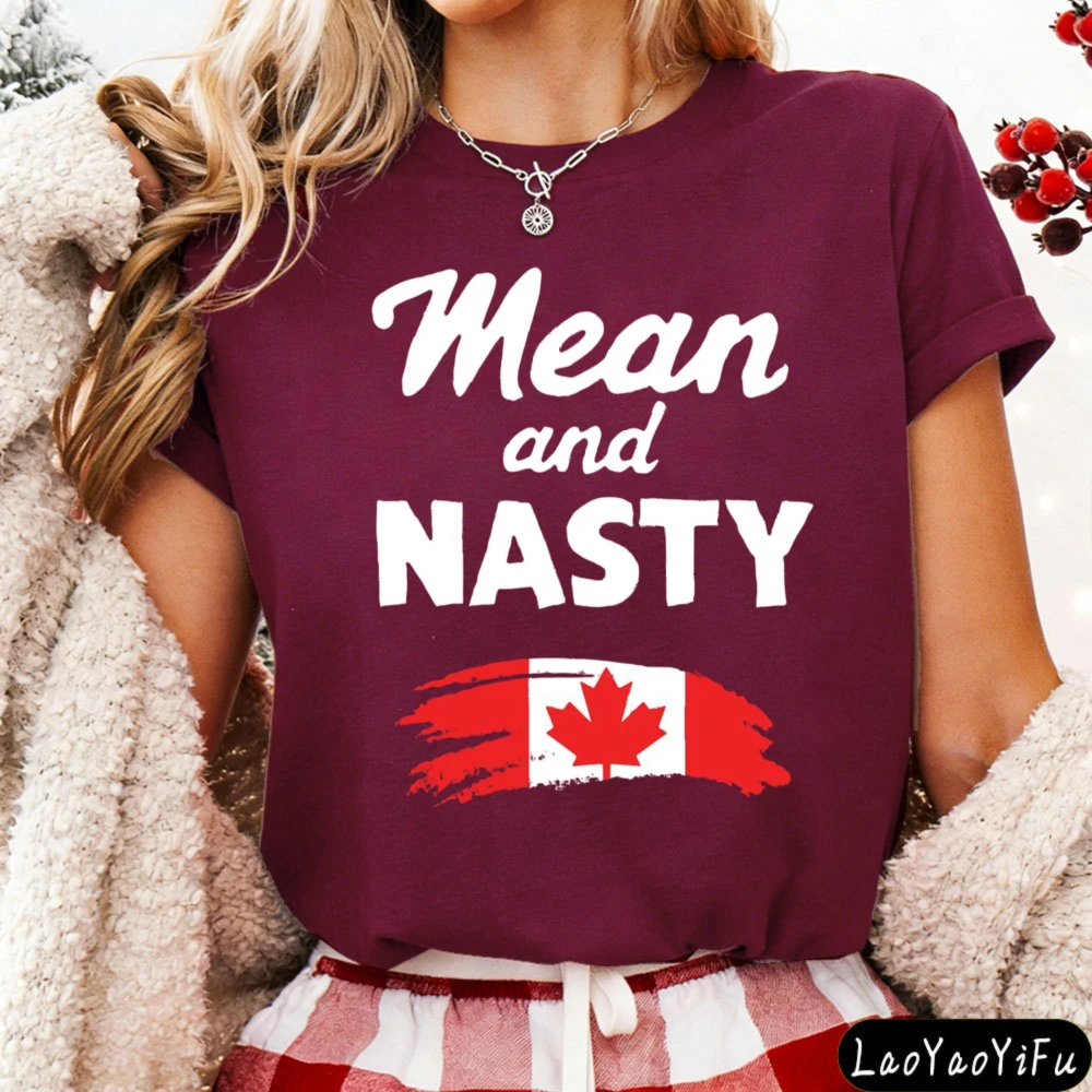 Mean and Nasty Canadian T-Shirt Cotton Tops Retro Fashion Canadian Maple Leaf Flag Print Tee Women Streetwear Tops Women Clothes
Mean and Nasty Canadian T-Shirt Cotton Tops Retro Fashion Canadian Maple Leaf Flag Print Tee Women Streetwear Tops Women Clothes