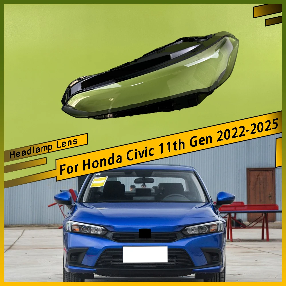 For Honda Civic 11th Gen 2022 2023 2024 2025 Car Headlamp Lens Cover Headlight Glass Cover Car Accessories Lampshade Lens Shell
For Honda Civic 11th Gen 2022 2023 2024 2025 Car Headlamp Lens Cover Headlight Glass Cover Car Accessories Lampshade Lens Shell