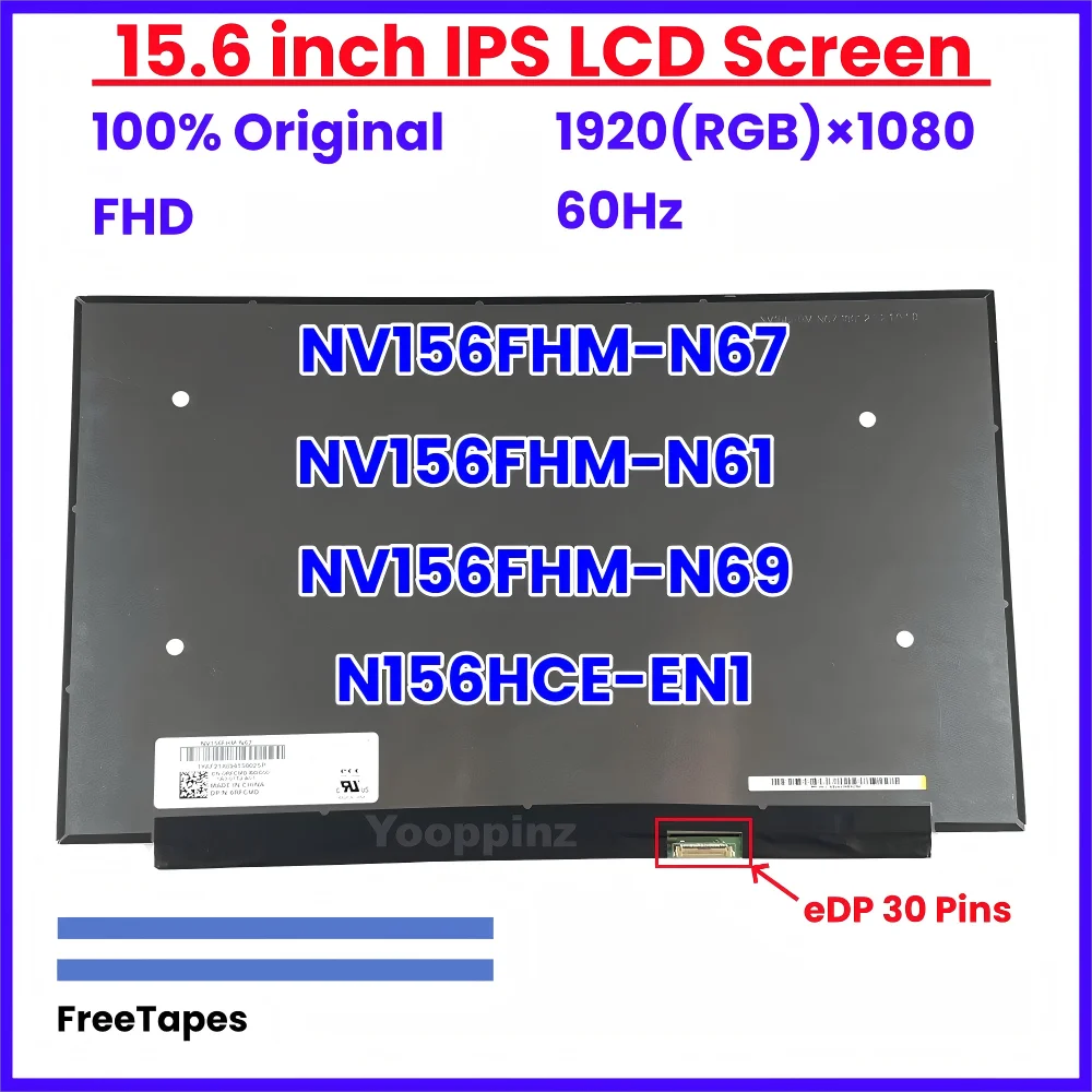 NV156FHM-N67 NV156FHM-N61 NV156FHM-N69 N156HCE-EN1 15,6-дюймовый тонкий FHD 1920*1080 ЖК-дисплей для ноутбука, матрица eDP, 30 контактов
NV156FHM-N67 NV156FHM-N61 NV156FHM-N69 N156HCE-EN1 15,6-дюймовый тонкий FHD 1920*1080 ЖК-дисплей для ноутбука, матрица eDP, 30 контактов