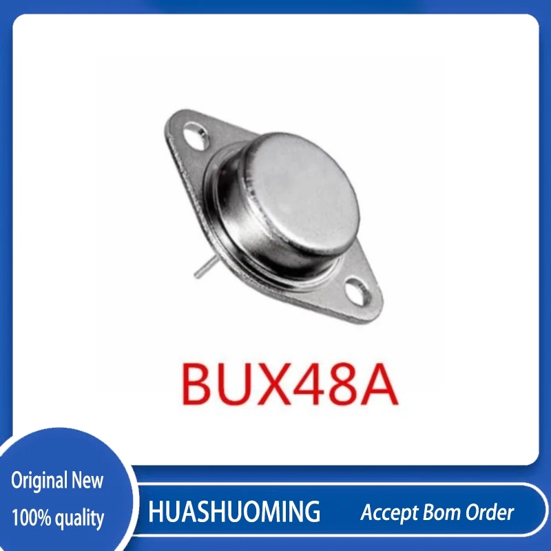 10Pcs/Lot BUX48A BUX48 TO-3
10Pcs/Lot BUX48A BUX48 TO-3
