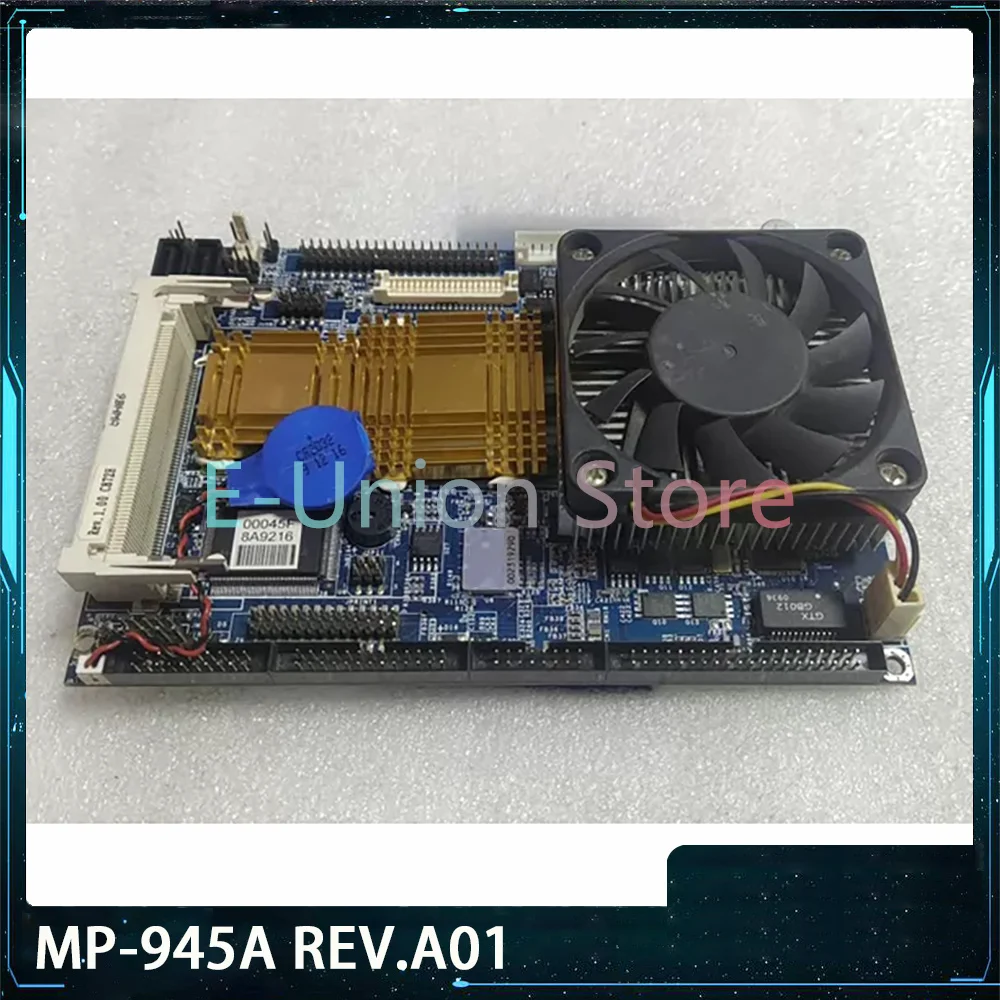 Industrial CPU Card MP-945A REV.A01 3.5-Inch Embedded Industrial Control Motherboard E19073812E2RT
Industrial CPU Card MP-945A REV.A01 3.5-Inch Embedded Industrial Control Motherboard E19073812E2RT