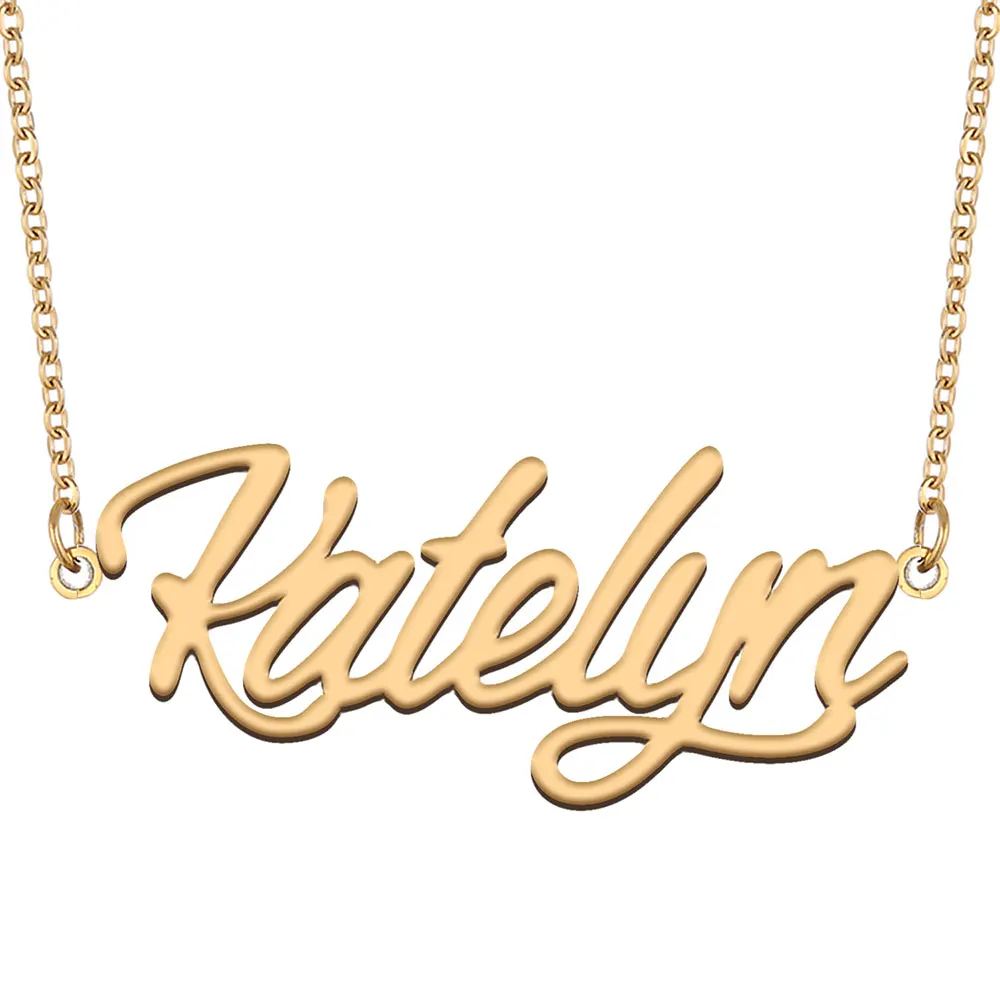 Katelyn Name Necklace for Women Stainless Steel Jewelry Gold Color Nameplate Pendant Collares Para Mujer Letters Choker
Katelyn Name Necklace for Women Stainless Steel Jewelry Gold Color Nameplate Pendant Collares Para Mujer Letters Choker