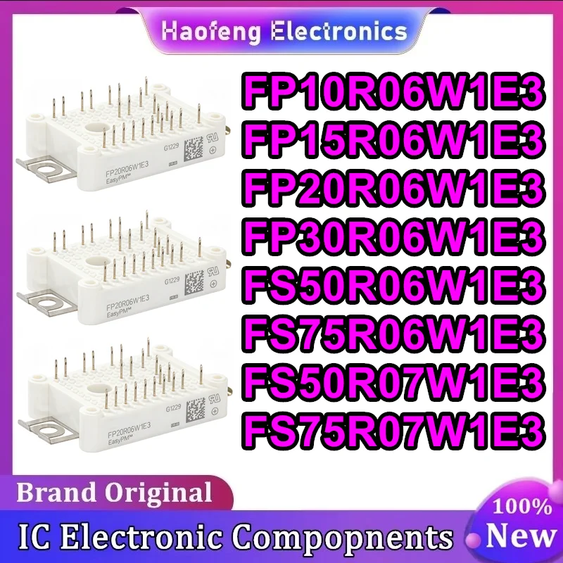 New original FP10R06W1E3 FP15R06W1E3 FP20R06W1E3 FP30R06W1E3 FS50R06W1E3 FS75R06W1E3 FS50R07W1E3 FS75R07W1E3 IGBT module
New original FP10R06W1E3 FP15R06W1E3 FP20R06W1E3 FP30R06W1E3 FS50R06W1E3 FS75R06W1E3 FS50R07W1E3 FS75R07W1E3 IGBT module