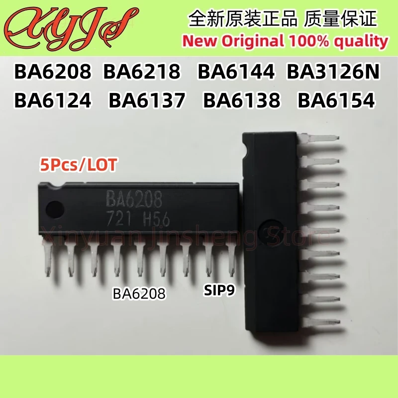 5Pcs/LOT BA6208 BA6218 BA6124 BA6137 BA6138 BA3126N BA6154 BA6144 BA3126 SIP-9 Chipset Original New 100% quality
5Pcs/LOT BA6208 BA6218 BA6124 BA6137 BA6138 BA3126N BA6154 BA6144 BA3126 SIP-9 Chipset Original New 100% quality