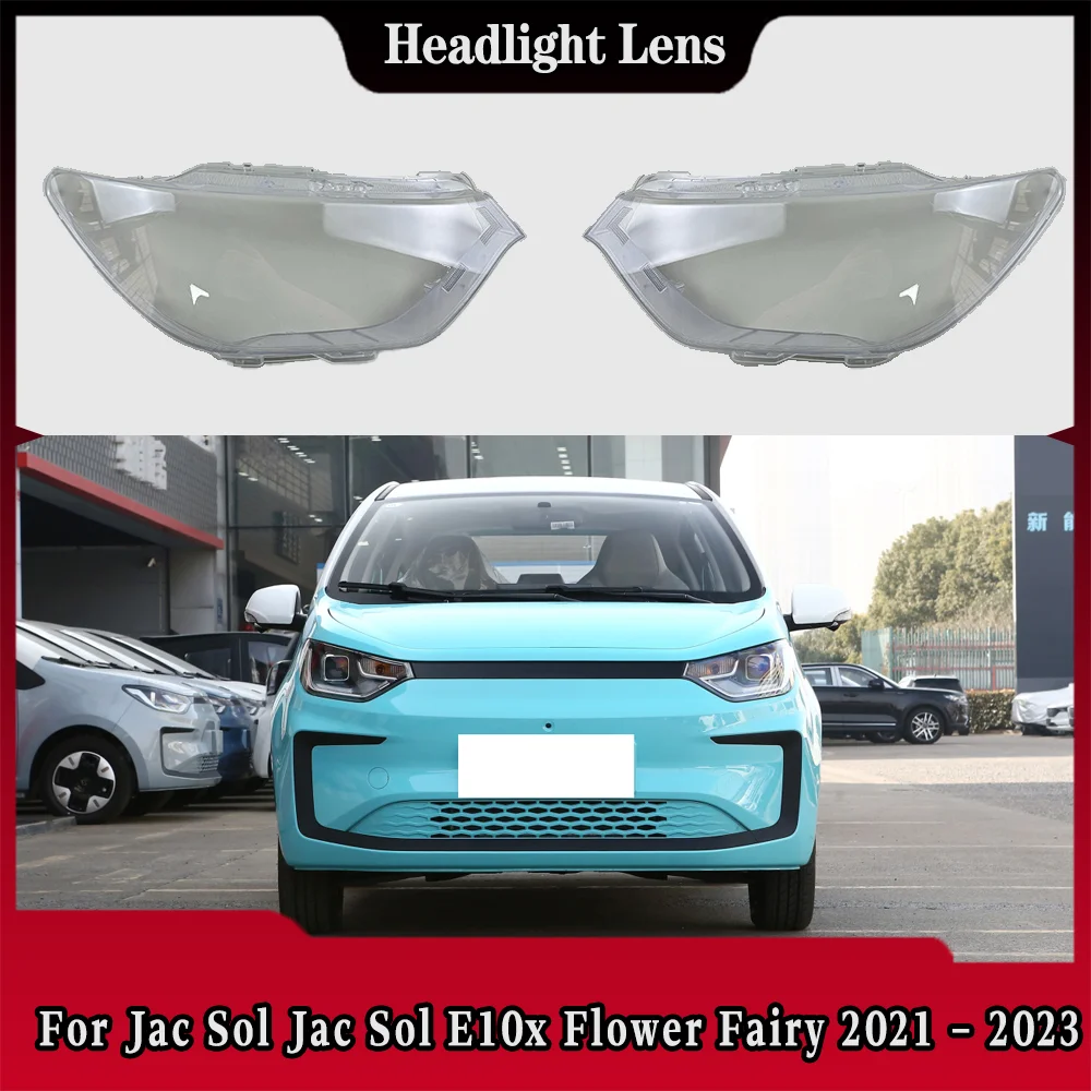 Для Jac Sol Jac Sol E10x Цветочная фея 2021 2022 2023, корпус автомобильной фары, прозрачный абажур, крышка фары, линза из плексигласа
Для Jac Sol Jac Sol E10x Цветочная фея 2021 2022 2023, корпус автомобильной фары, прозрачный абажур, крышка фары, линза из плексигласа