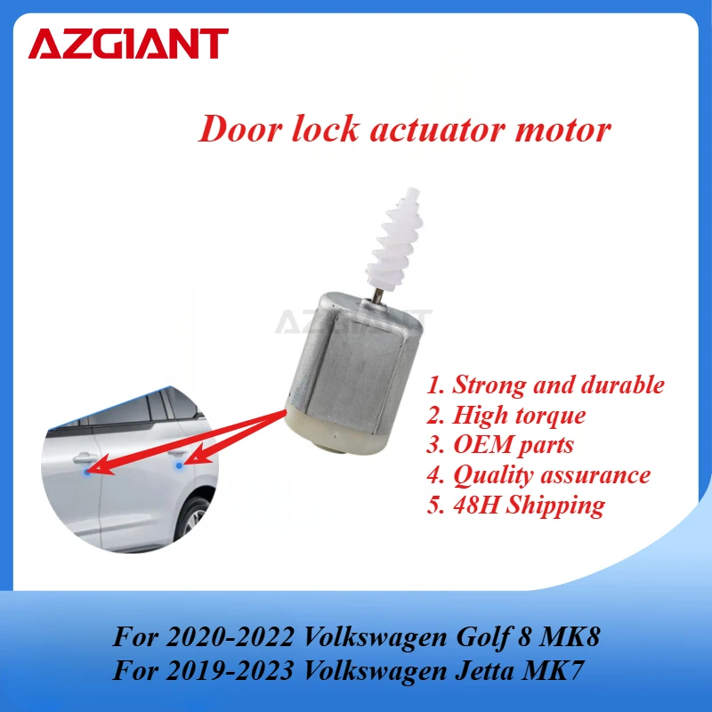 AZGIANT Car door lock actuator motor for 2020-2022 Volkswagen Golf 8 MK8/2019-2023 Volkswagen Jetta MK7 High quality new parts
AZGIANT Car door lock actuator motor for 2020-2022 Volkswagen Golf 8 MK8/2019-2023 Volkswagen Jetta MK7 High quality new parts