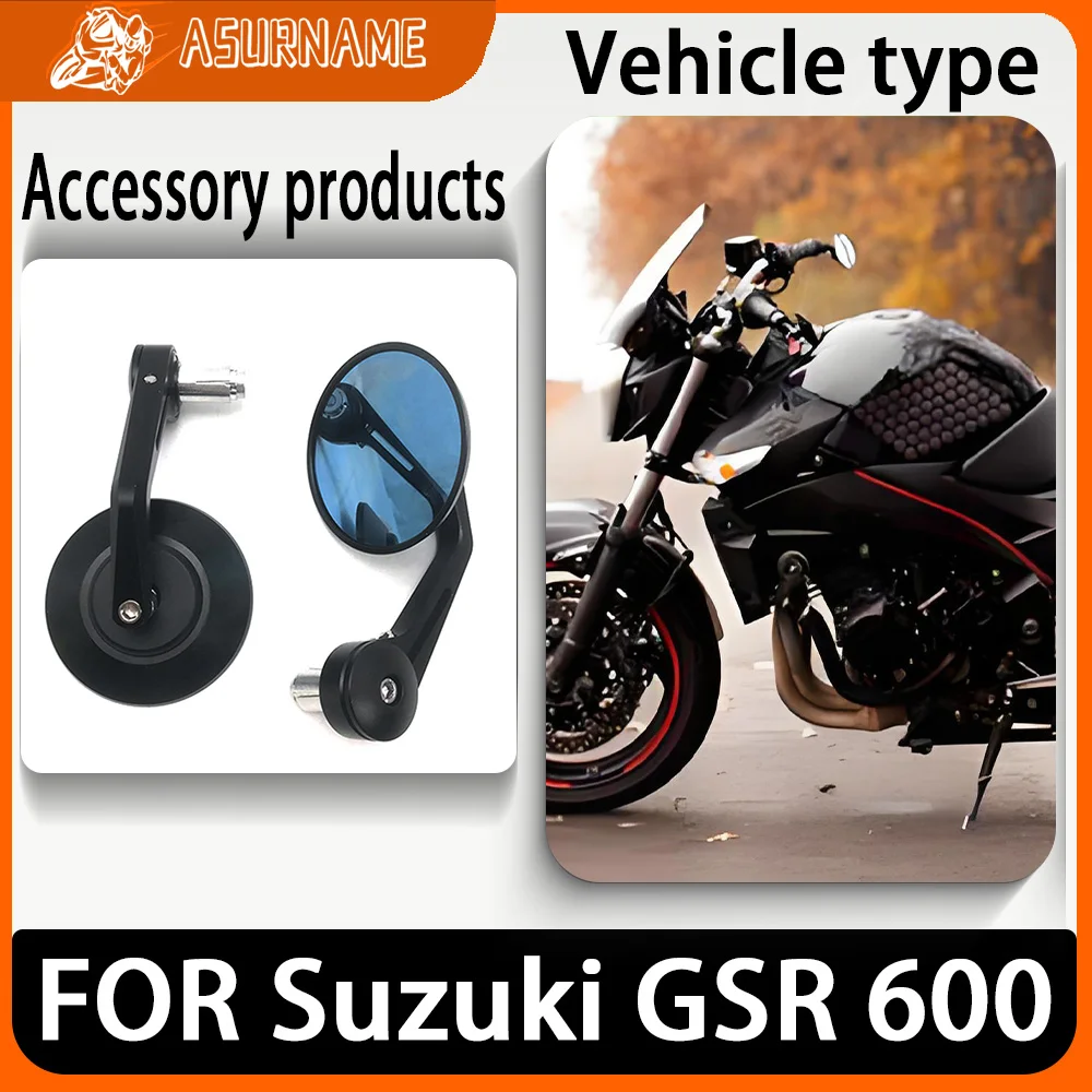 FOR Suzuki GSR 600 GSR600 Motorcycle Rearview Mirror Handlebars Rearview Mirror Retro Handlebars Side Mirror
FOR Suzuki GSR 600 GSR600 Motorcycle Rearview Mirror Handlebars Rearview Mirror Retro Handlebars Side Mirror