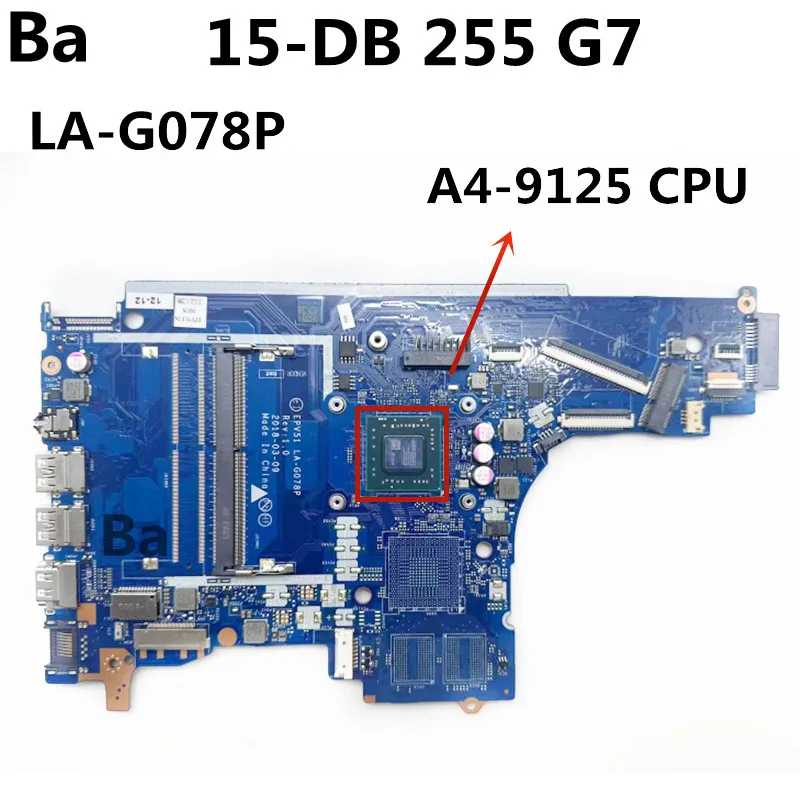 For HP 15-DB 15-DA Laptop Motherboard With A4-9125 CPU EPV51 LA-G078P Motherboard Tested
For HP 15-DB 15-DA Laptop Motherboard With A4-9125 CPU EPV51 LA-G078P Motherboard Tested