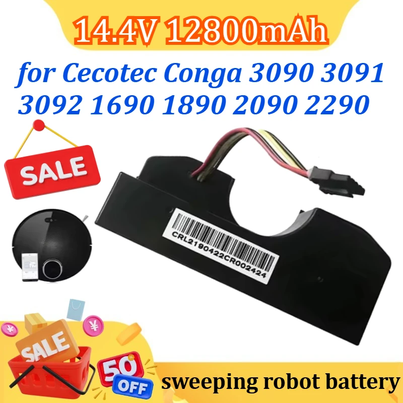 14.4V 12800mAh Replacement Battery for Cecotec Conga 3090 3091 3092 1690 1890 2090 2290 Robot Vacuum Cleaner Accessories Parts
14.4V 12800mAh Replacement Battery for Cecotec Conga 3090 3091 3092 1690 1890 2090 2290 Robot Vacuum Cleaner Accessories Parts
