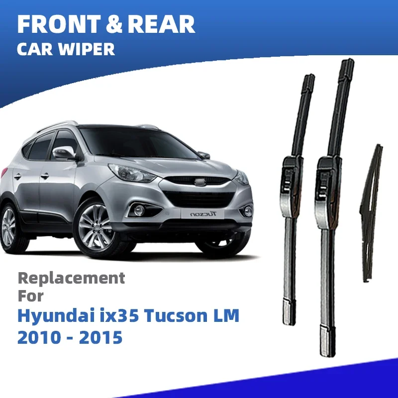 LHD Front Rear Windshield Wiper Blades For Hyundai Tucson ix ix35 LM 2010 2011 2012 2013 2014 2015 3pc Windscreen Accessories
LHD Front Rear Windshield Wiper Blades For Hyundai Tucson ix ix35 LM 2010 2011 2012 2013 2014 2015 3pc Windscreen Accessories