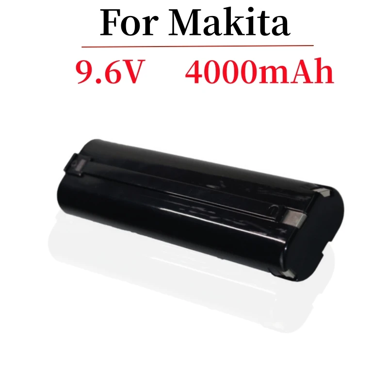 For Makita 9.6V 4000mAh Power Tool Battery 191681-2,193889-4,193890-9,9000,9001,9002,9033,9034,9600
For Makita 9.6V 4000mAh Power Tool Battery 191681-2,193889-4,193890-9,9000,9001,9002,9033,9034,9600