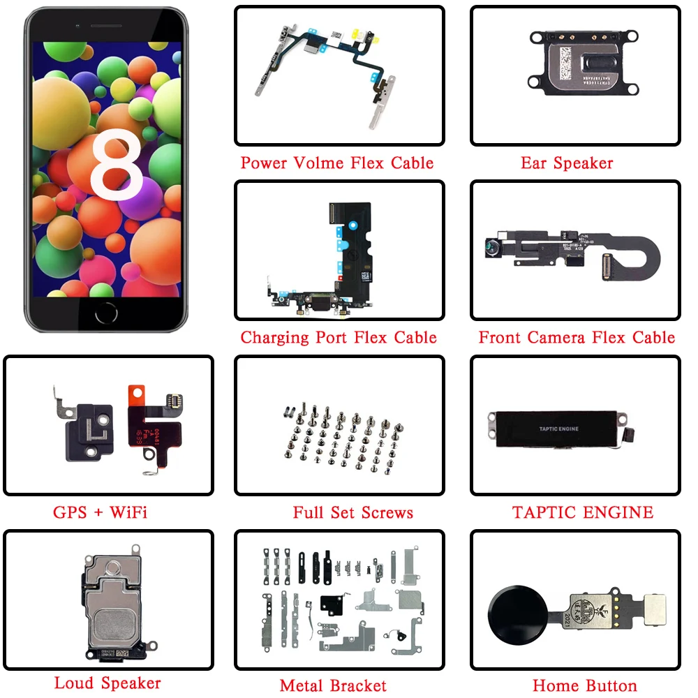 Replacement For iPhone 8 Front Camera Power Volume Flex Cable Ear Piece Loud Speaker Screws + Bracket Home Button Charging Dock
Replacement For iPhone 8 Front Camera Power Volume Flex Cable Ear Piece Loud Speaker Screws + Bracket Home Button Charging Dock