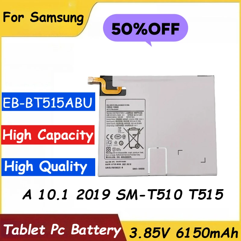 Аккумулятор для планшетного ПК 3,85 В 6150 мАч EB-BT515ABU для Samsung Galaxy Tab A 10,1 2019 SM-T510 T515, сменный аккумулятор, новое высокое качество
Аккумулятор для планшетного ПК 3,85 В 6150 мАч EB-BT515ABU для Samsung Galaxy Tab A 10,1 2019 SM-T510 T515, сменный аккумулятор, новое высокое качество