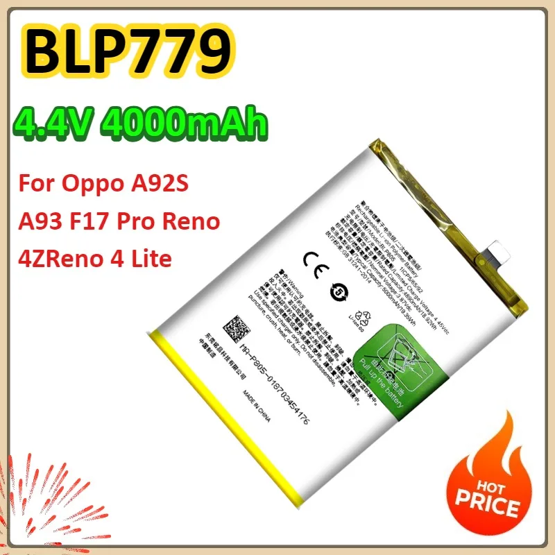 BLP779 4000 мАч литиевая аккумуляторная батарея для Oppo A92S A93 F17 Pro Reno 4Z Reno 4 Lite Сменная батарея для телефона
BLP779 4000 мАч литиевая аккумуляторная батарея для Oppo A92S A93 F17 Pro Reno 4Z Reno 4 Lite Сменная батарея для телефона