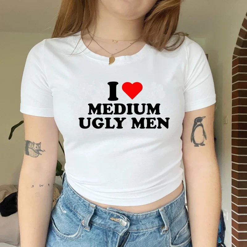 I Love Medium Ugly Men Love Heart Original Design Baby Tee Kawaii Clothes 2000s Grunge T Shirts Women Cropped Tops Femme Tees
I Love Medium Ugly Men Love Heart Original Design Baby Tee Kawaii Clothes 2000s Grunge T Shirts Women Cropped Tops Femme Tees